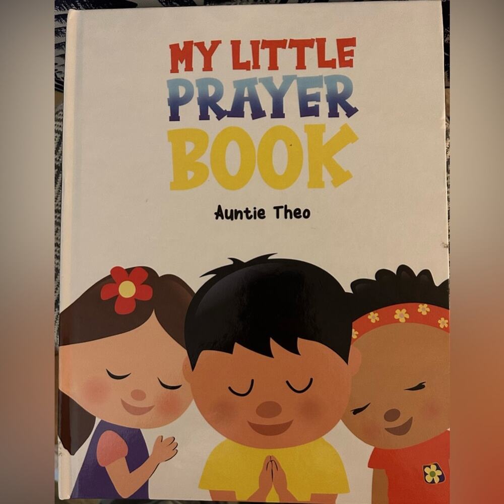 My Little Prayer Book, Auntie Theo, Hardcover